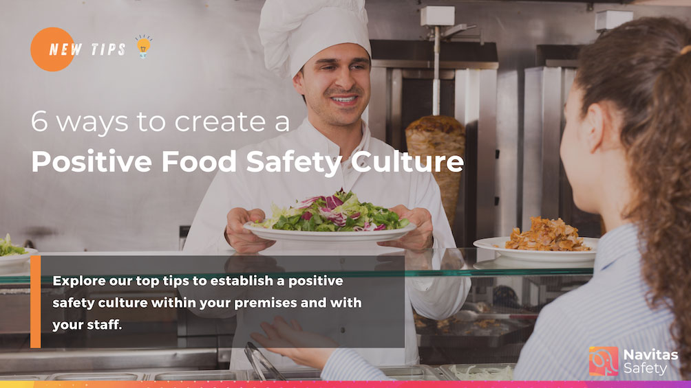 How to establish a positive food safety culture?