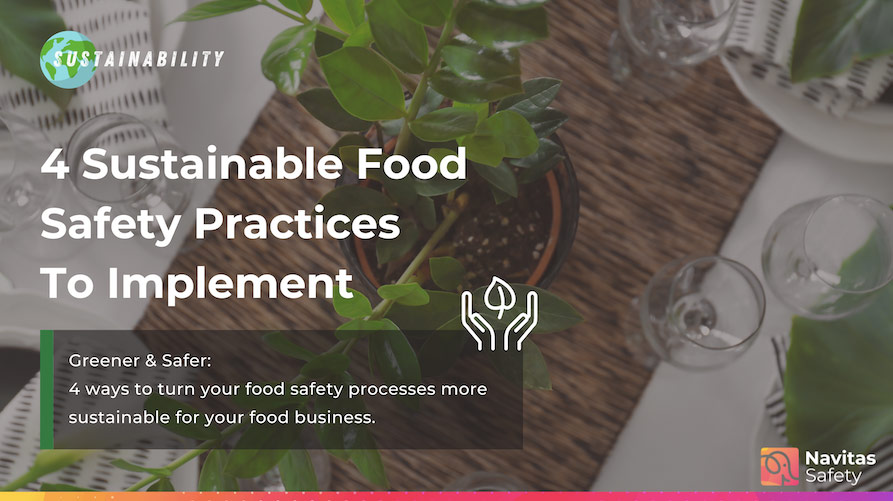 4 sustainable food safety practices