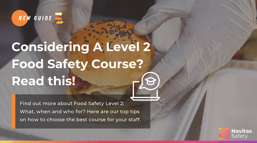 Thinking of a Level 2 Food Safety course? Read this!