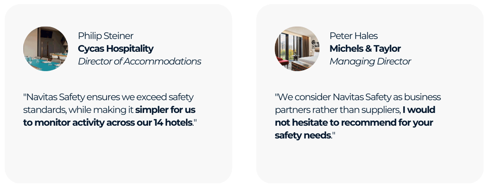 A quote from two of our Safety Services customers, Cycas and Michel and Taylor